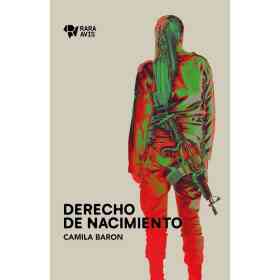 Derecho De Nacimiento. Cronicas De Israel Y Palestina