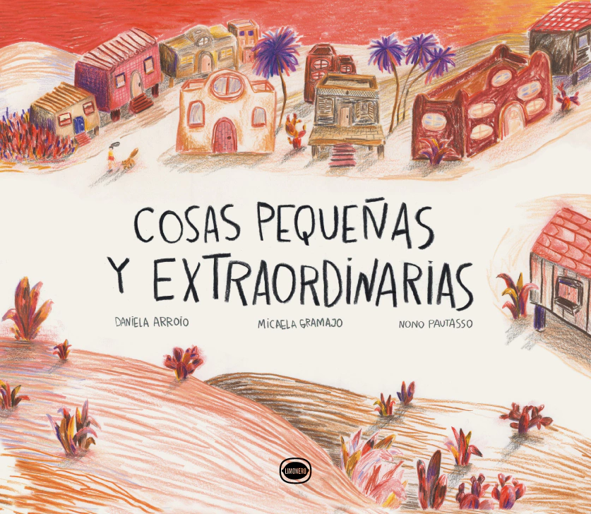 Cosas pequeñas Y Extraordinarias
