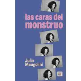 Las Caras Del Monstruo