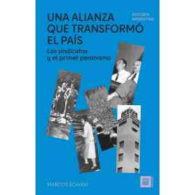 Una Alianza Que Transformo El Pais