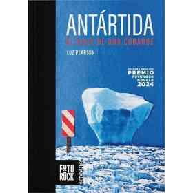Antartida. El Viaje De Un Cobarde