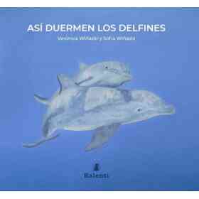 Asi Duermen Los Delfines