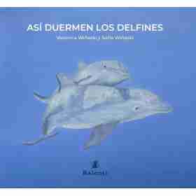 Asi Duermen Los Delfines
