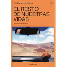 El Resto De Nuestras Vidas