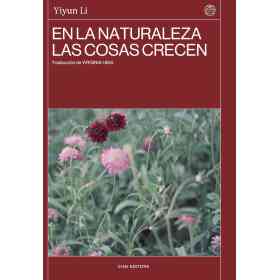 En La Naturaleza Las Cosas Crecen