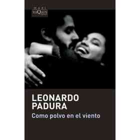 Como Polvo en El Viento