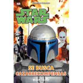 Star Wars. Se Busca Cazarrecompensas