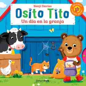 Osito Tito. Un Dia en La Granja