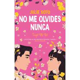 No Me Olvides Nunca