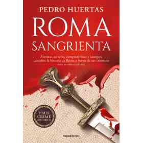 Roma Sangrienta (True Crime en La Roma A