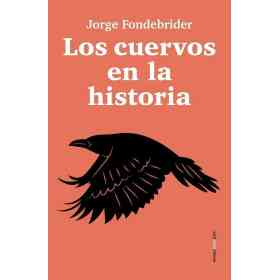 Los Cuervos en Las Historia