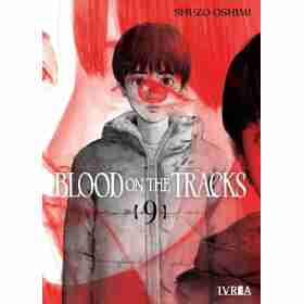 Blood on the Tracks 09