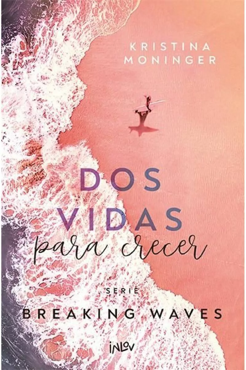 Dos Vidas Para Crecer Inlov