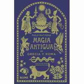 Magia Antigua en Grecia Y Roma