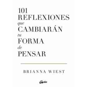 101 Reflexiones Que Cambiaran Tu Forma De Pensar