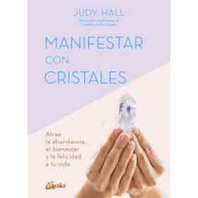 Manifestar Con Cristales