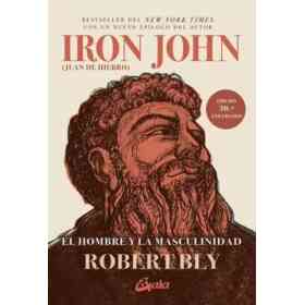 Iron John ( Juan De Hierro ) Edicion 30 Aniversario