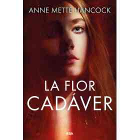 La Flor Cadaver
