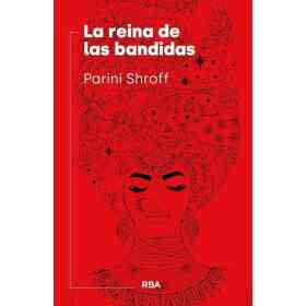 La Reina De Las Bandidas