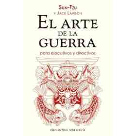 Arte De La Guerra Para Ejecutivos Y Directivos El (Nva Edicion)