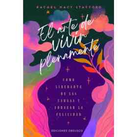 Arte De Vivir Plenamente El