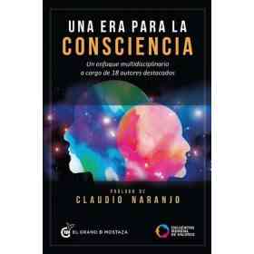 Una Era Para La Consciencia