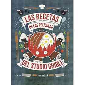 Recetas De Las Peliculas Del Estudio Ghibli Las