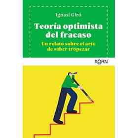 Teoria Optimista Del Fracaso