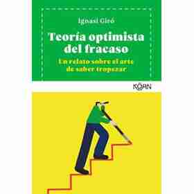 Teoria Optimista Del Fracaso