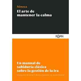 El Arte De Mantener La Calma