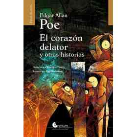 El Corazon Delator Y Otros Cuentos