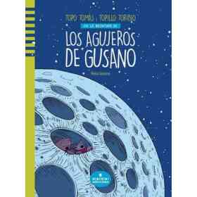 Los Agujeros De Gusano