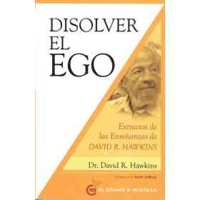Disolver El Ego