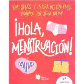 Hola Menstruacion!