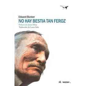 No Hay Bestia Tan Feroz