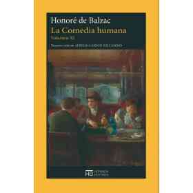 La Comedia Humana. Vol Xi