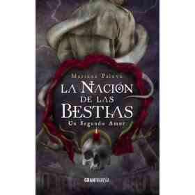 Nacion De Las Bestias La - Un Segundo Amor