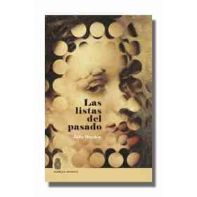Las Listas Del Pasado (Muñeca Infinita)
