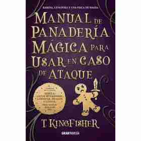 Manual De Panaderia Magica Para Usar en Caso De Ataque
