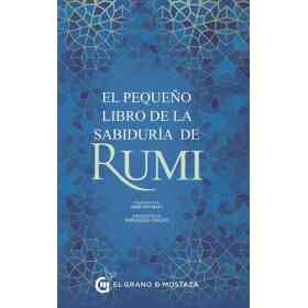 El Pequeño Libro De La Sabiduria De Rumi