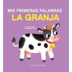 La Granja. Mis Primeras Palabras