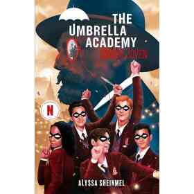 The Umbrella Academy. Sangre Joven