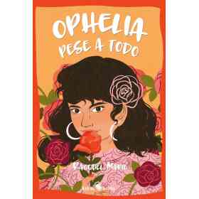 Ophelia Pese a Todo