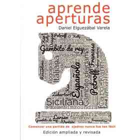 Aprende Aperturas (Edicion Ampliada Y Revisada)