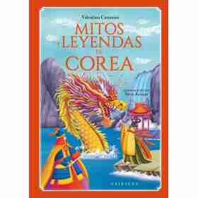 Mitos Y Leyendas De Corea