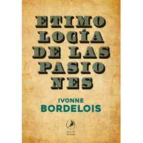 Etimologia De Las Pasiones