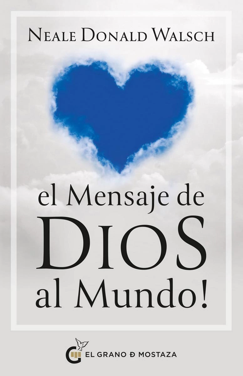 El Mensaje De Dios Al Mundo