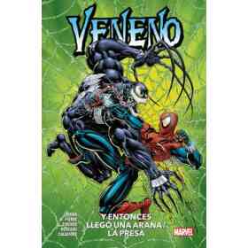 Veneno. Y Entonces Llegó La Araña