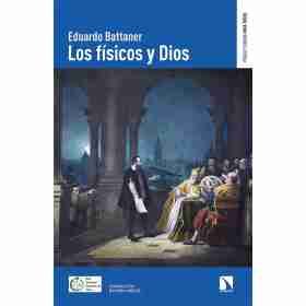 Los Fisicos Y Dios