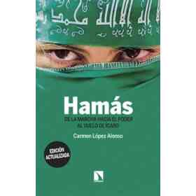 Hamas. De La Marcha Hacia Poder Al Vuelo De Icaro